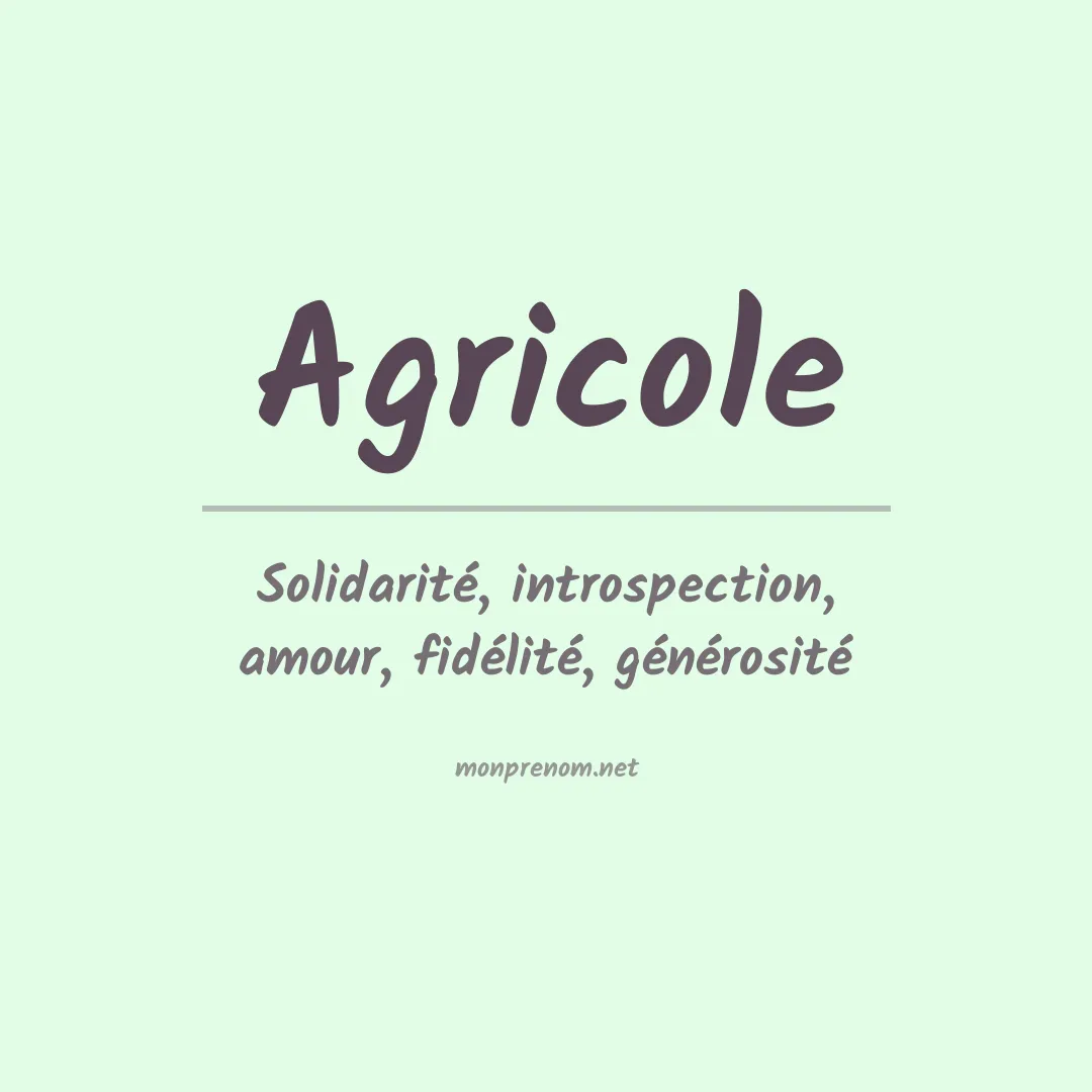 Signification du prénom Agricole
