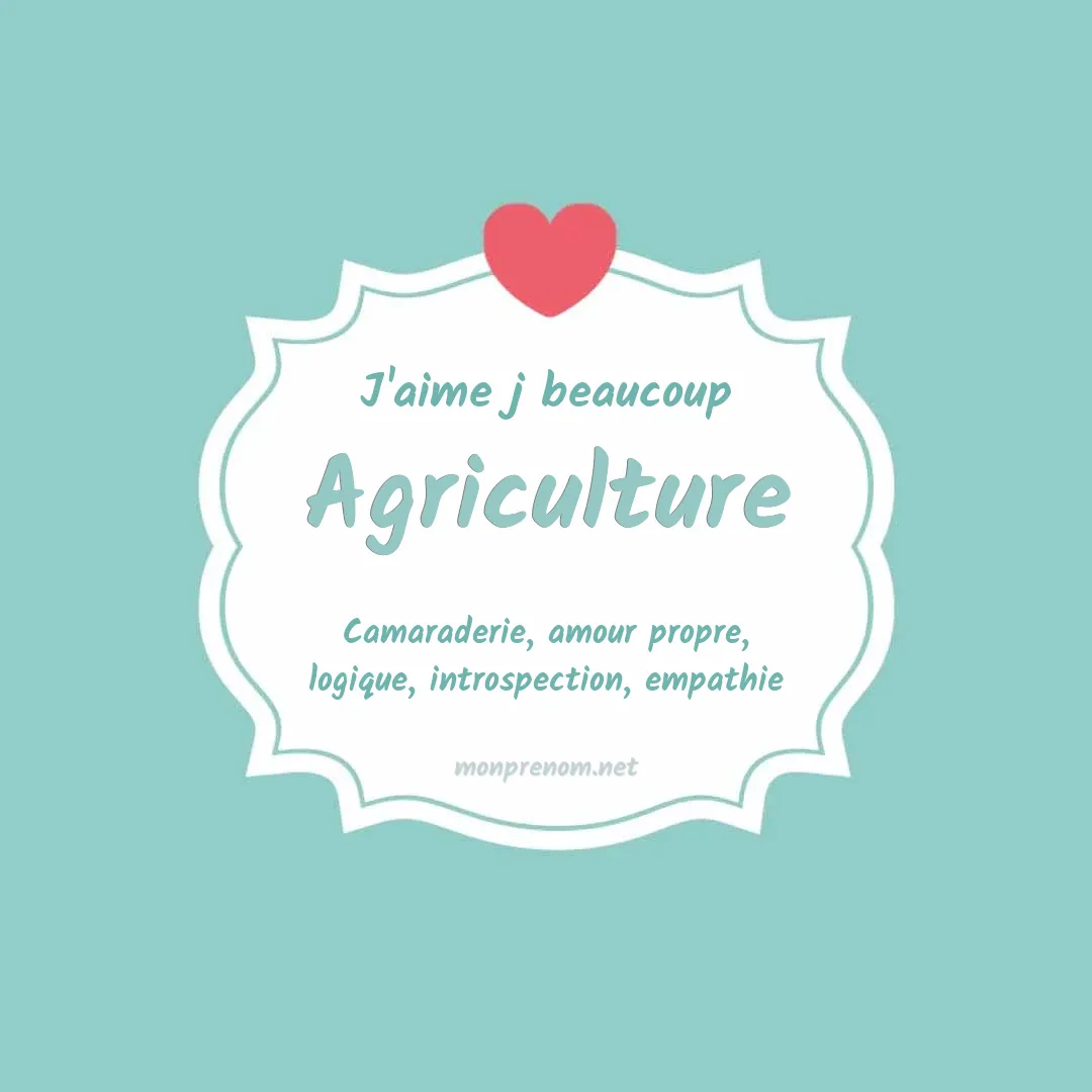 J'aime beaucoup Agriculture