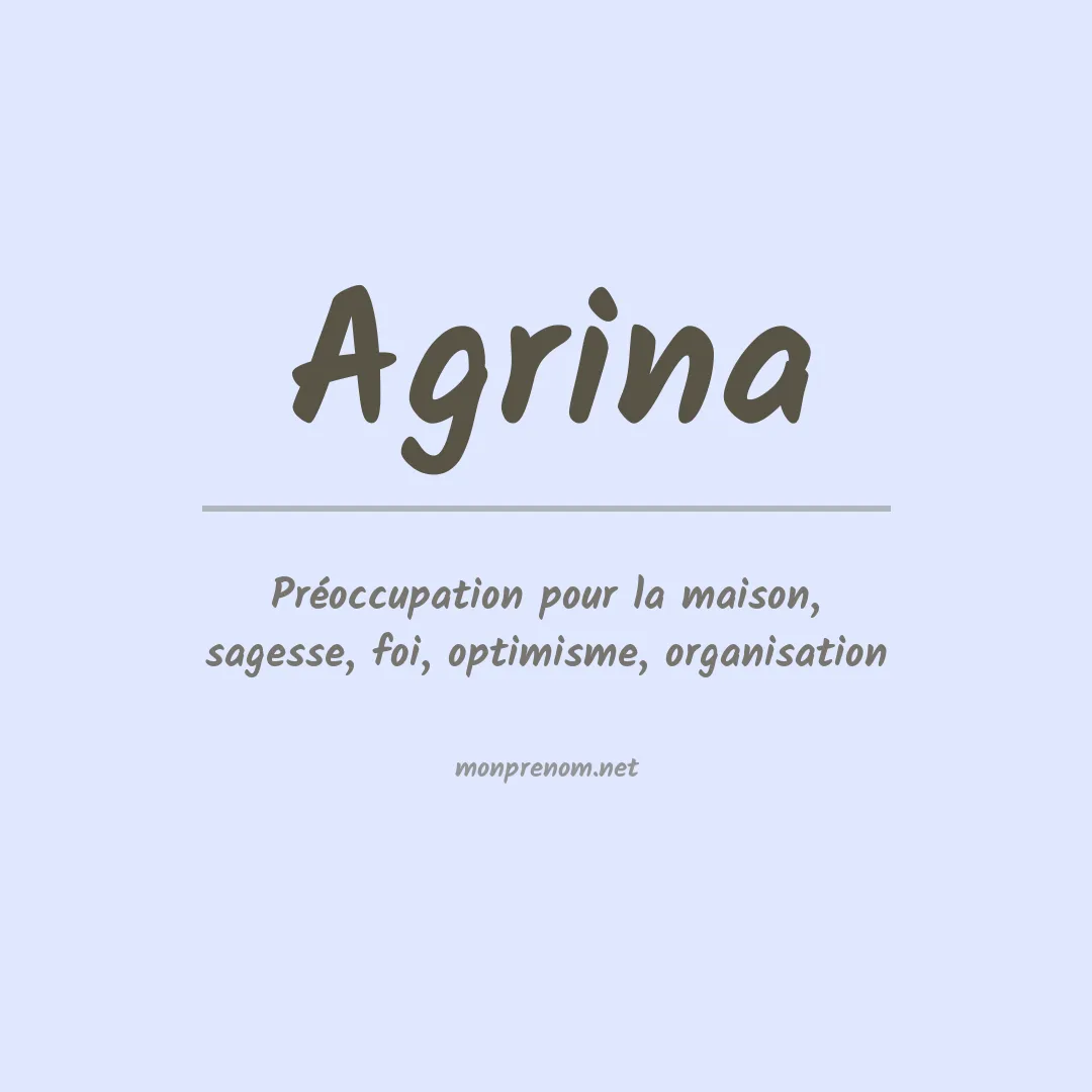 Signification du prénom Agrina