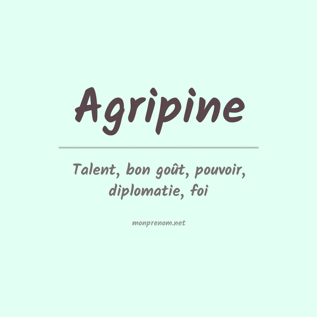 Signification du prénom Agripine