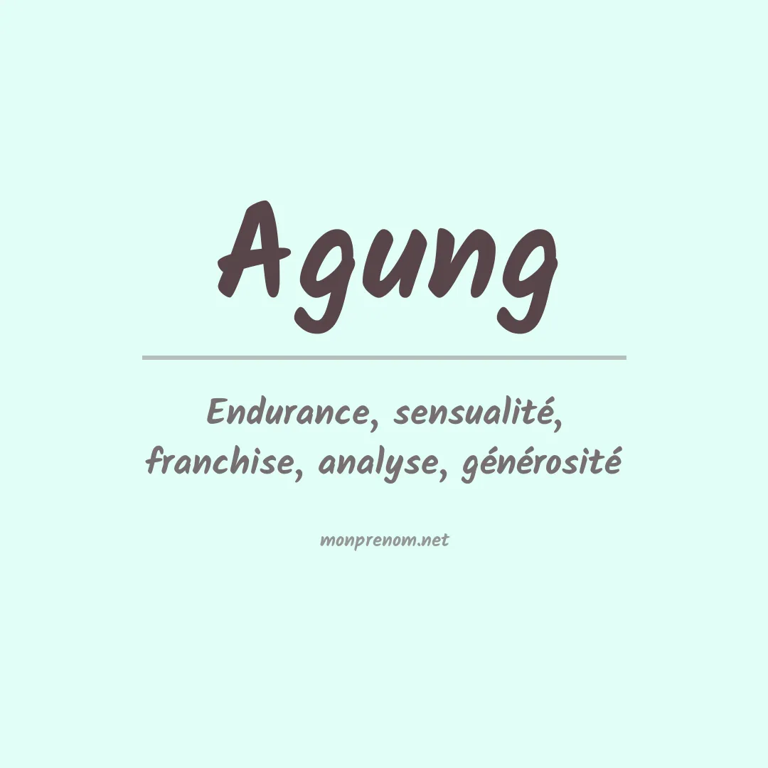 Signification du prénom Agung