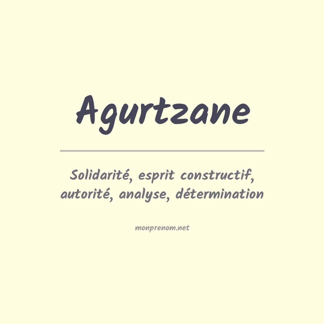 Signification du prénom Agurtzane