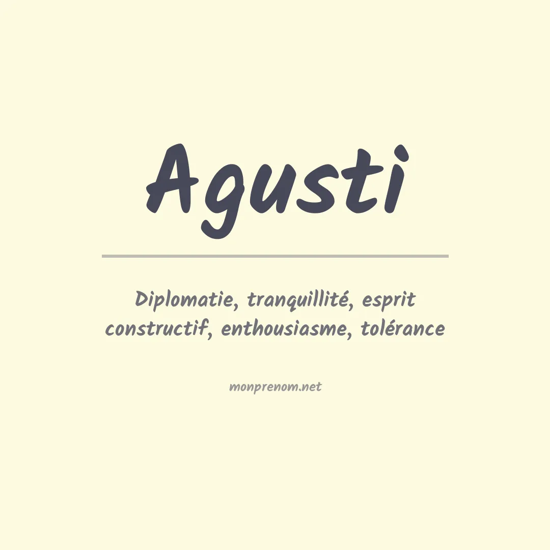 Signification du prénom Agusti