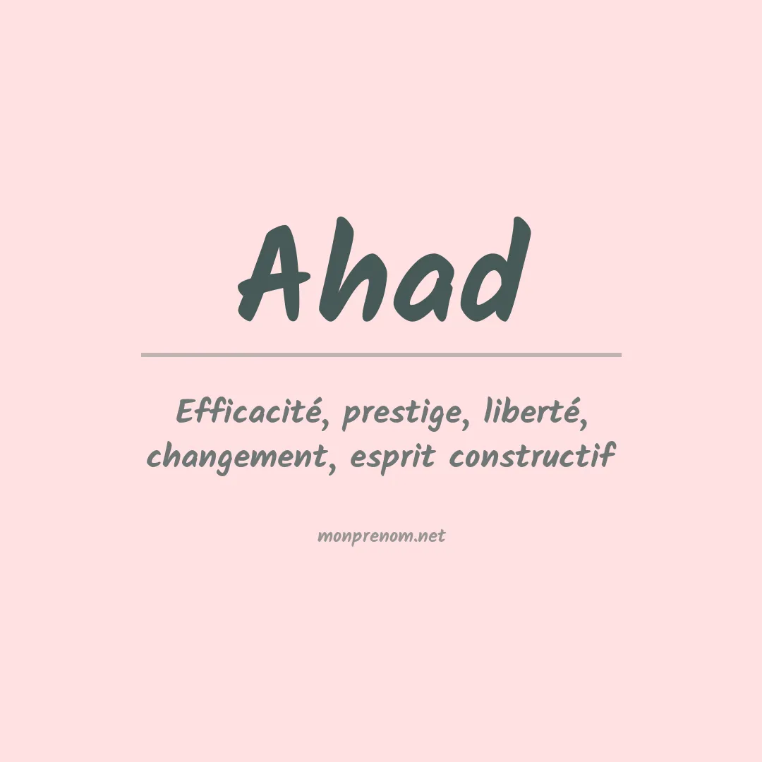 Signification du prénom Ahad