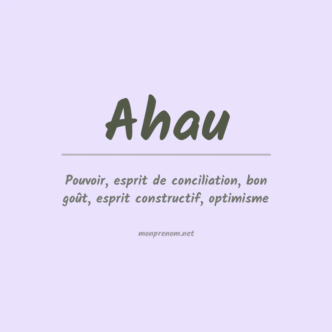 Signification du prénom Ahau
