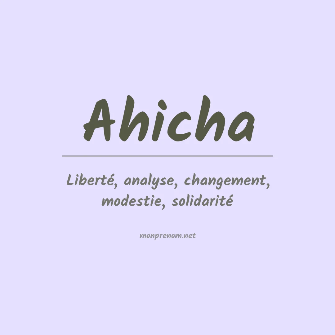 Signification du prénom Ahicha
