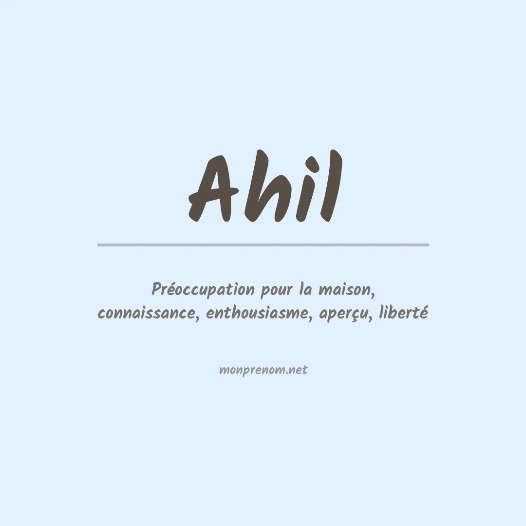 Signification du prénom Ahil