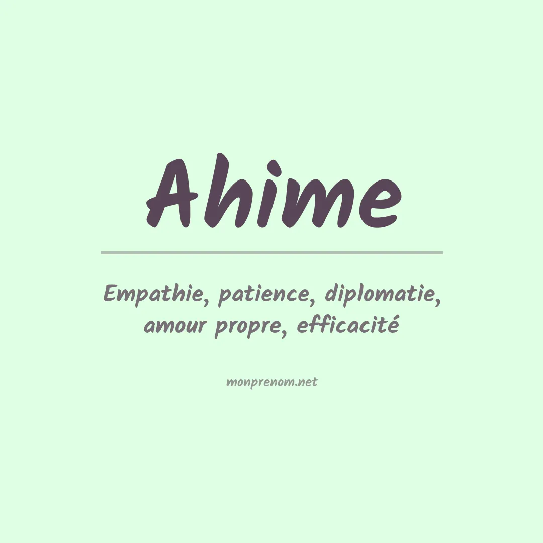 Signification du prénom Ahime