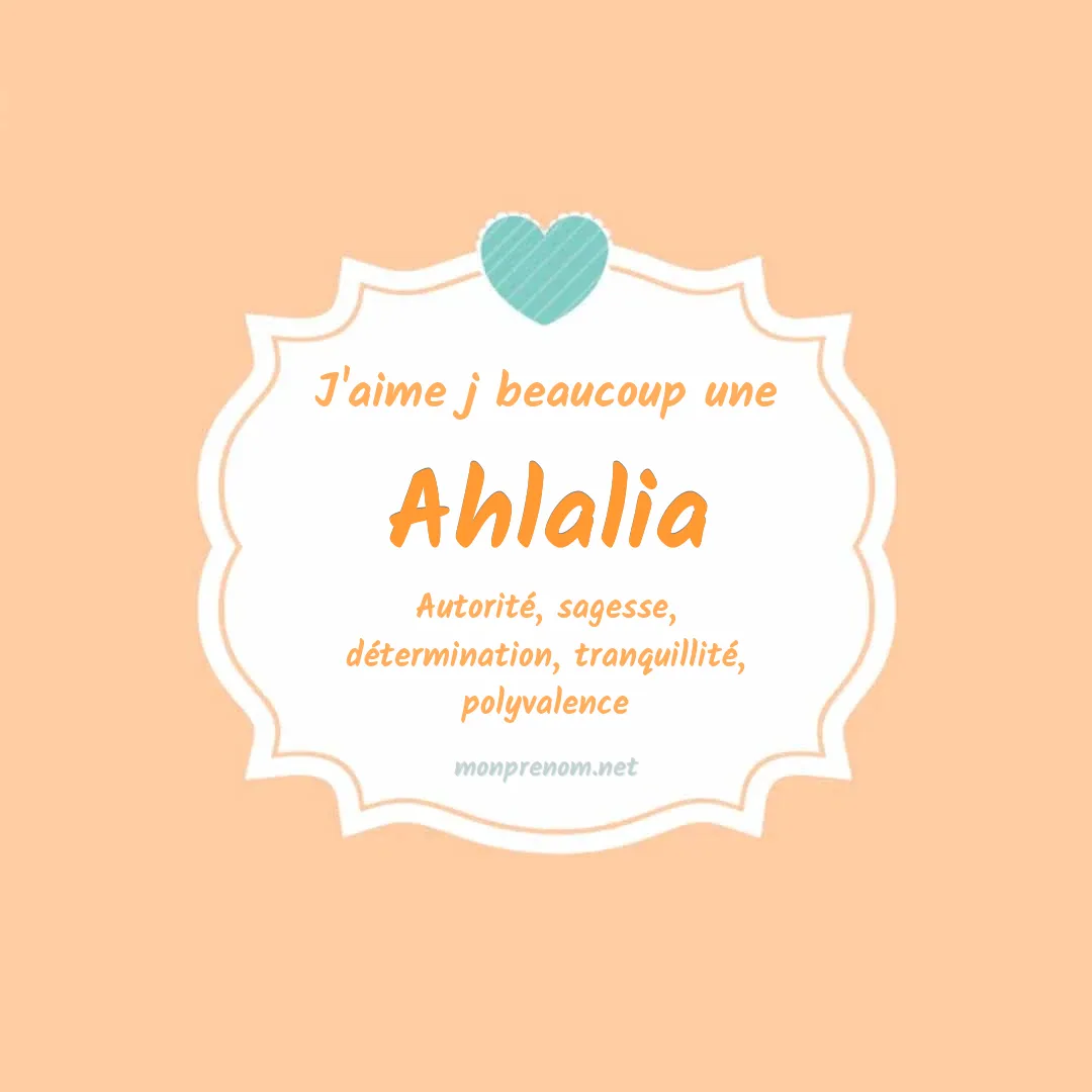 J'aime beaucoup Ahlalia