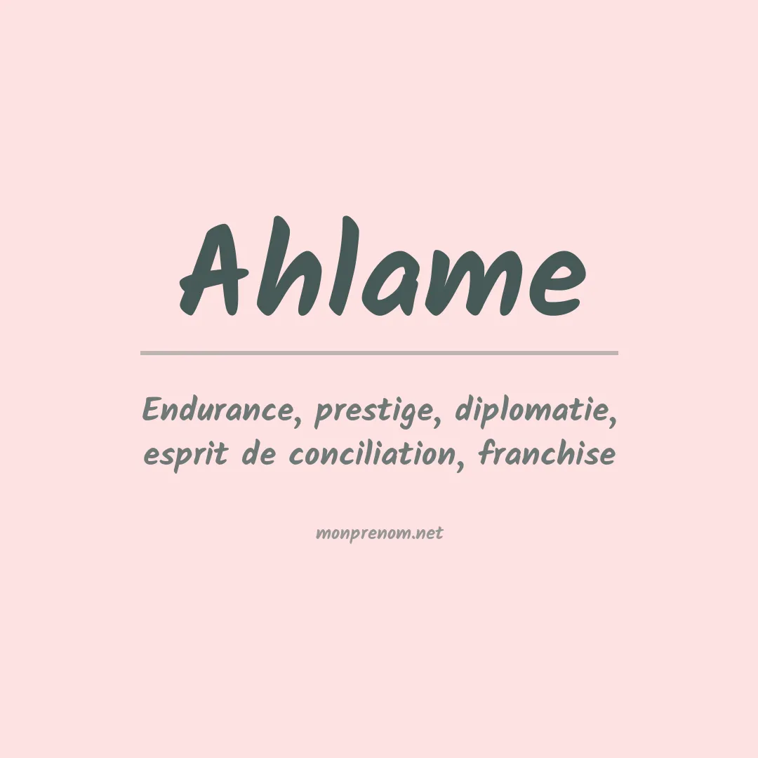 Signification du prénom Ahlame