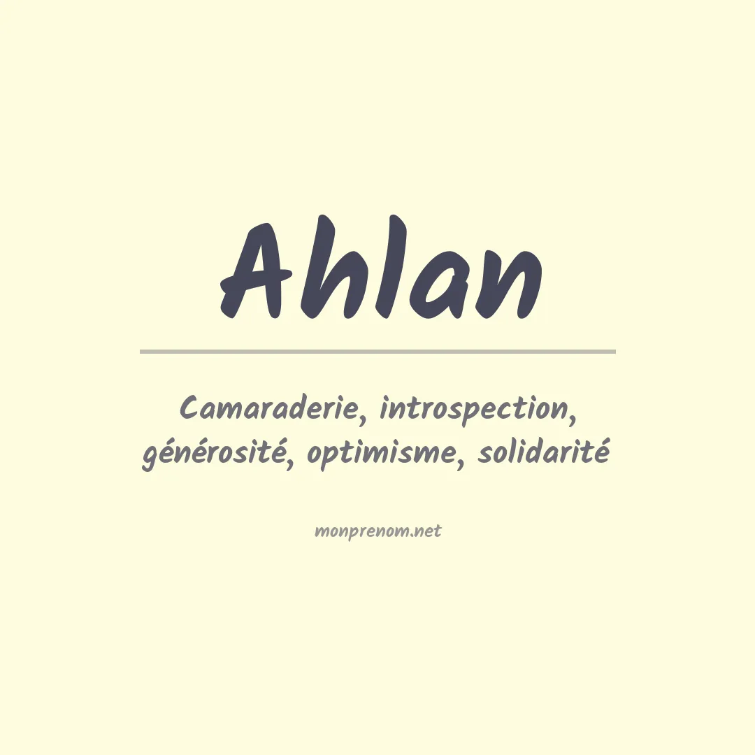 Signification du prénom Ahlan