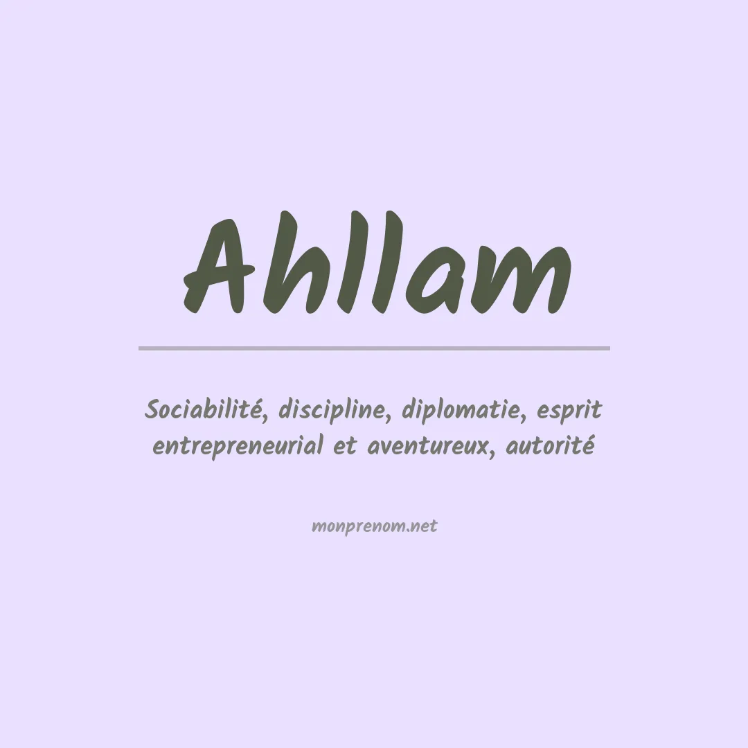 Signification du prénom Ahllam