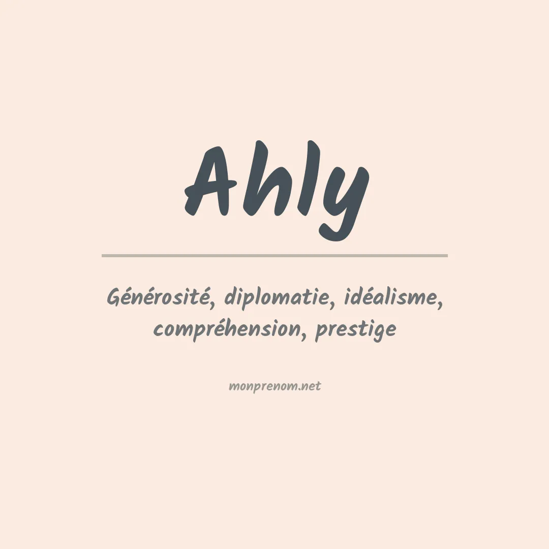 Signification du prénom Ahly