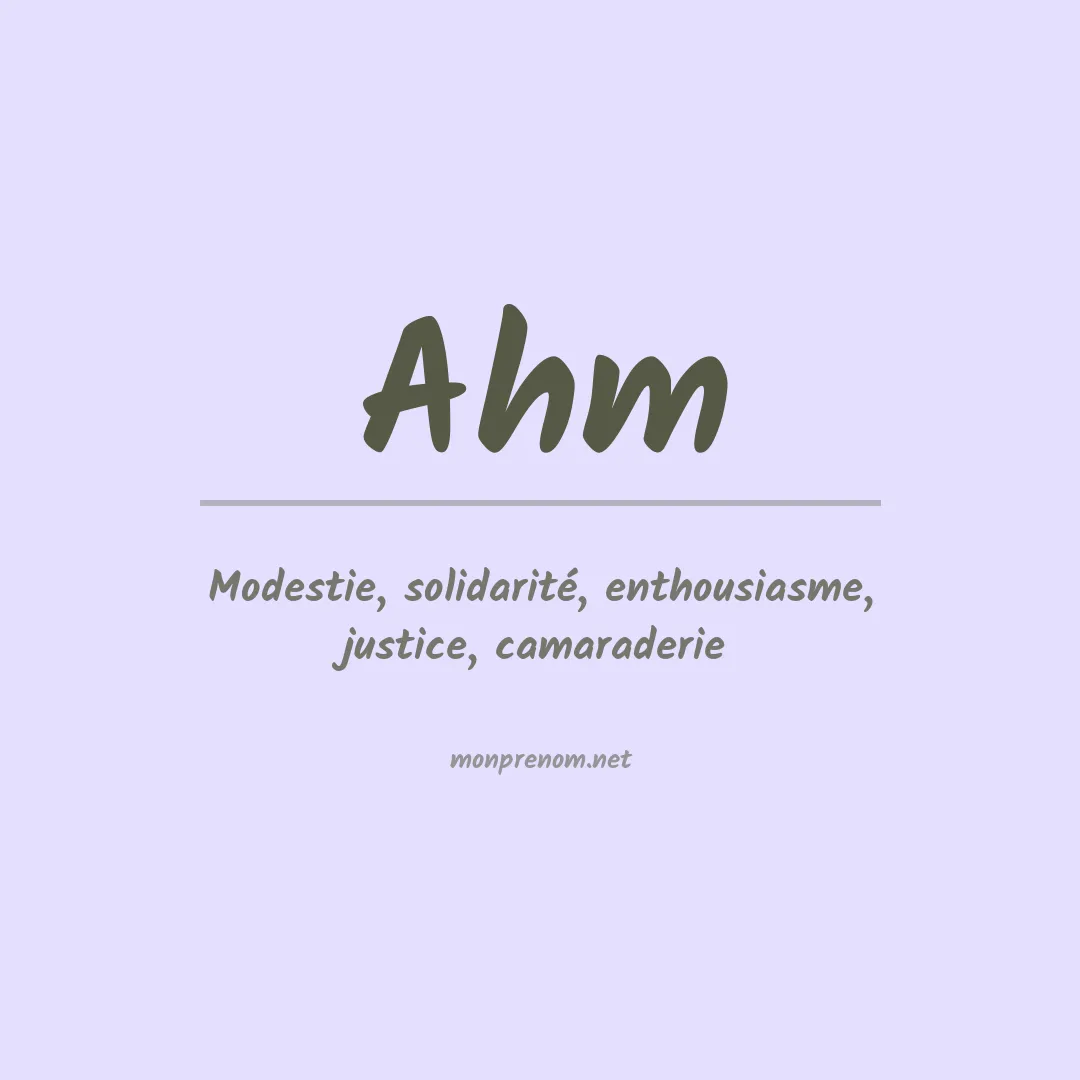 Signification du prénom Ahm