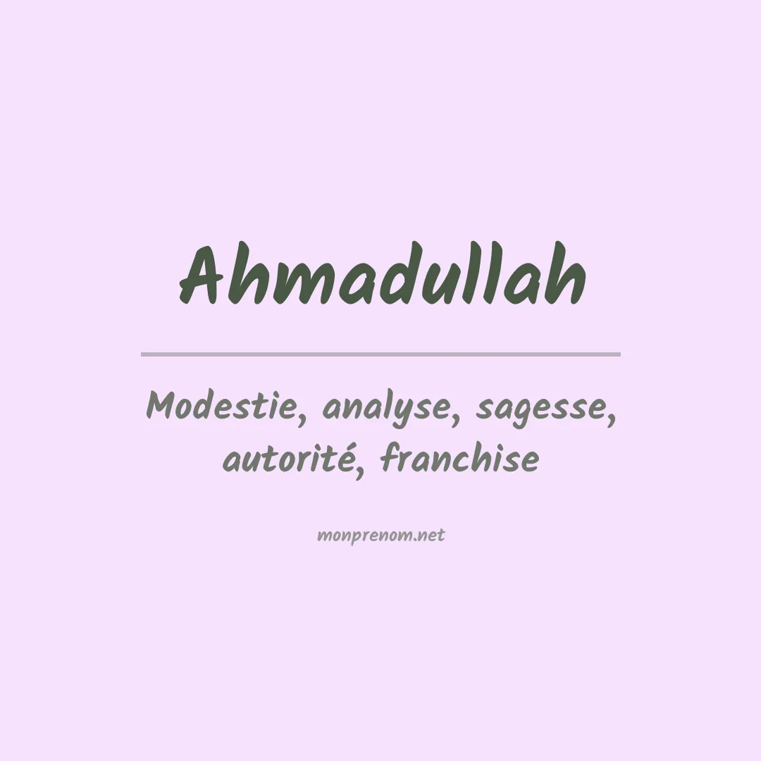Signification du prénom Ahmadullah