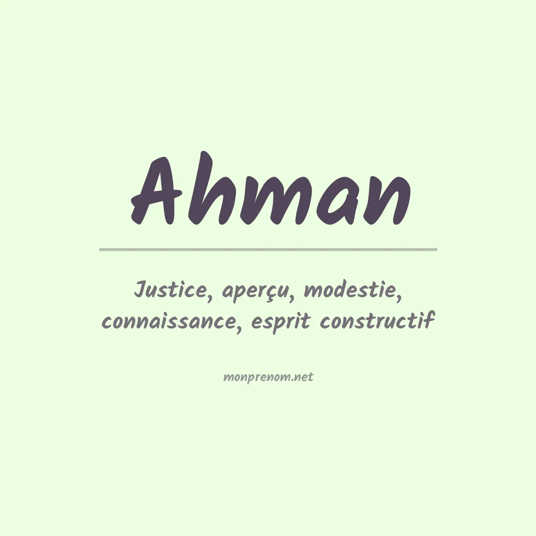 Signification du prénom Ahman