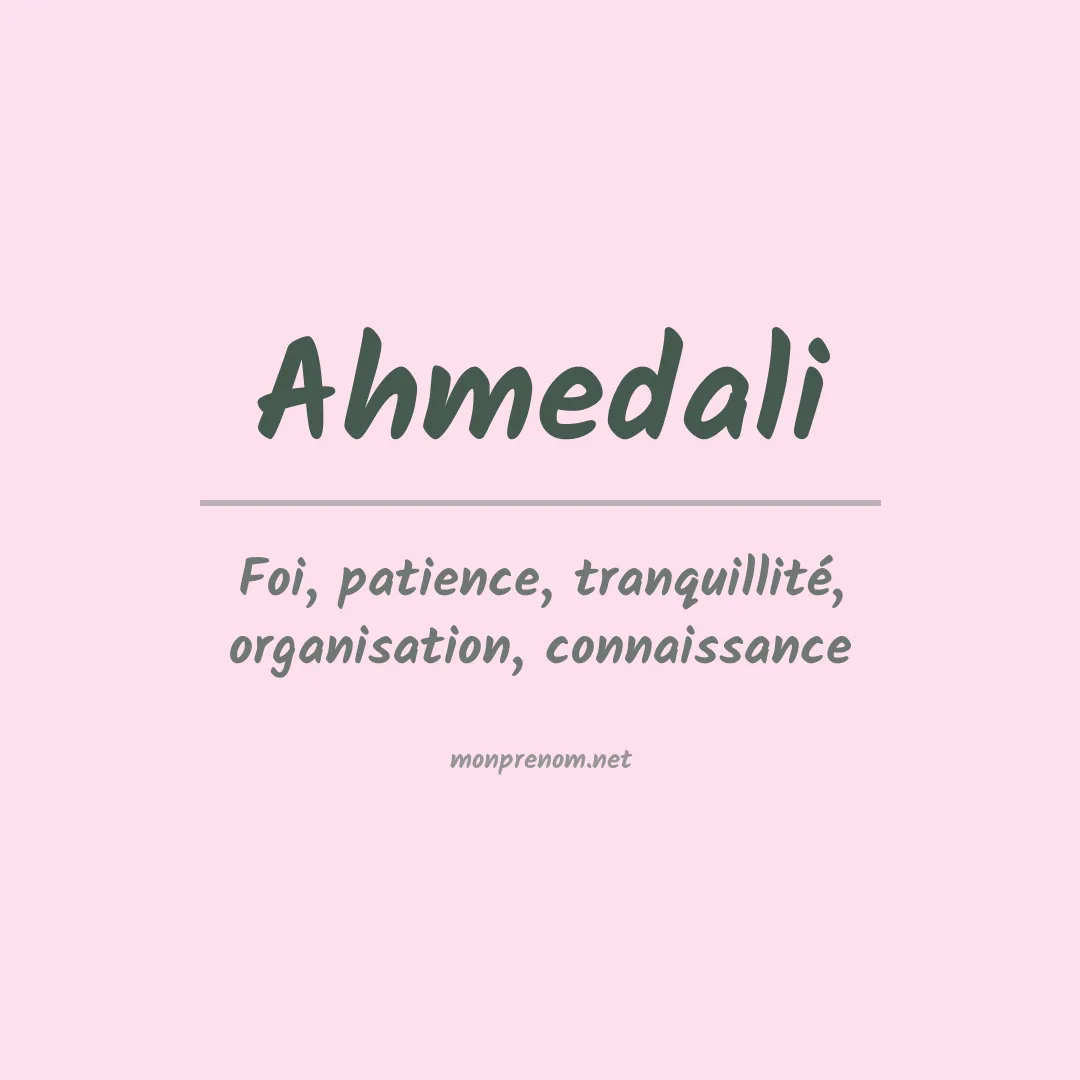 Signification du prénom Ahmedali