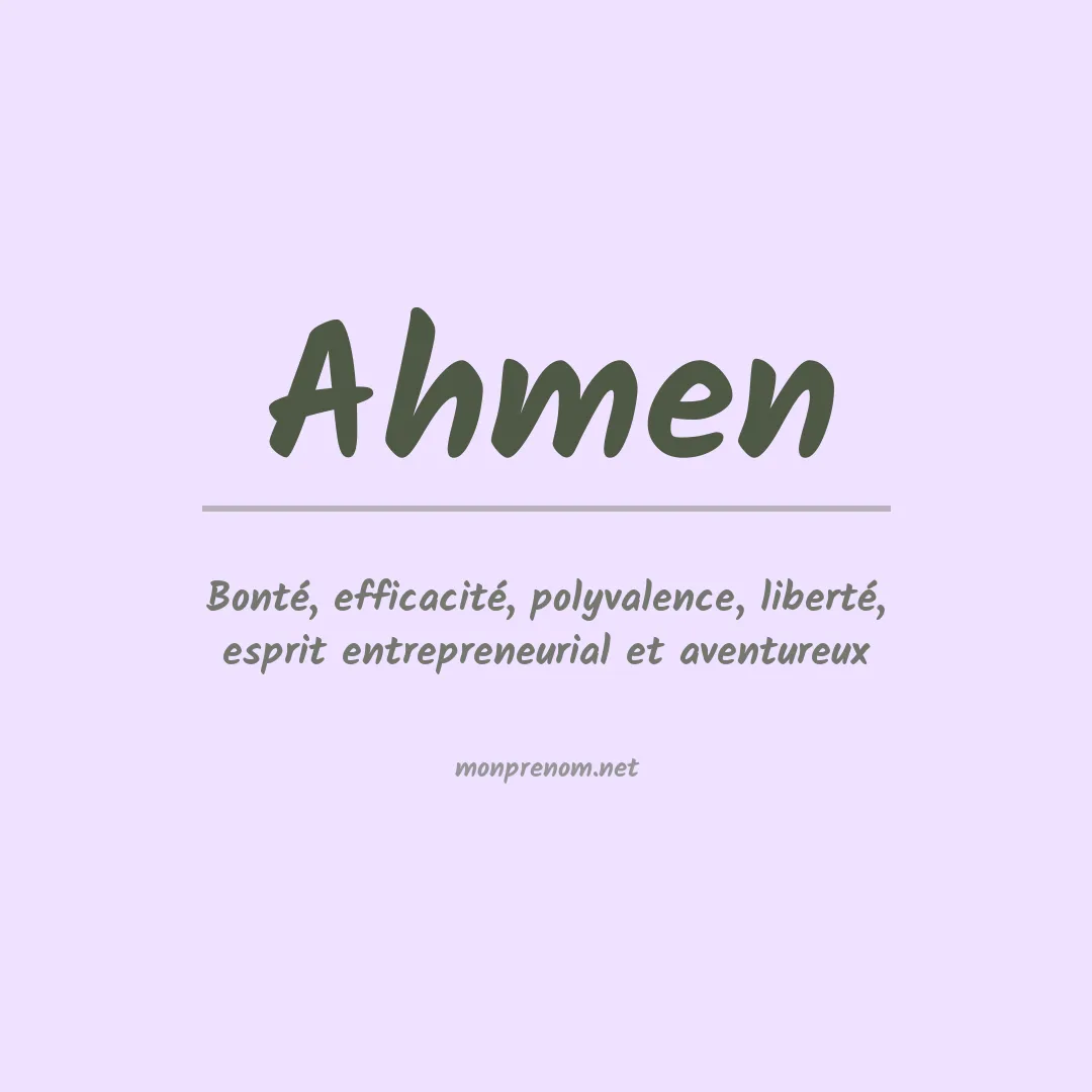 Signification du prénom Ahmen