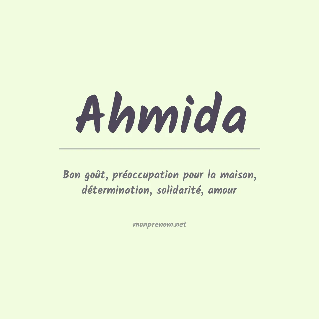 Signification du prénom Ahmida