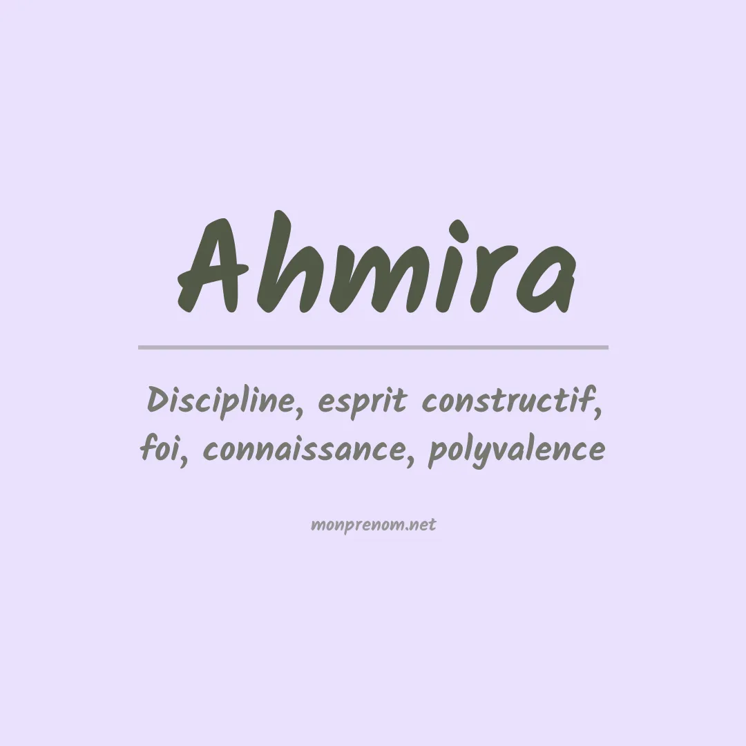 Signification du prénom Ahmira
