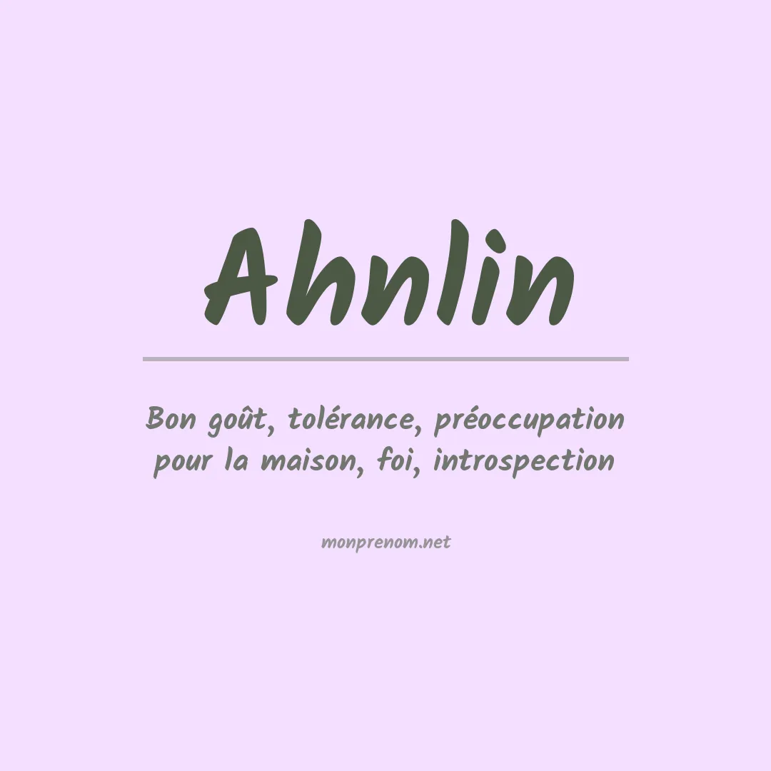 Signification du prénom Ahnlin