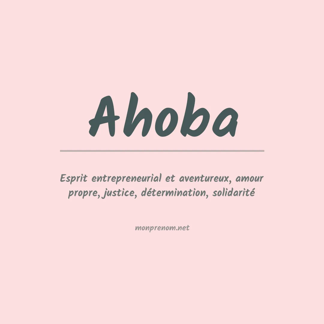 Signification du prénom Ahoba