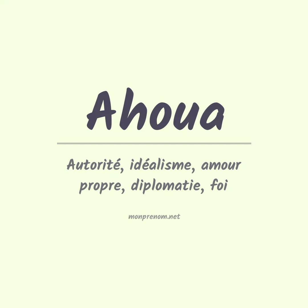 Signification du prénom Ahoua