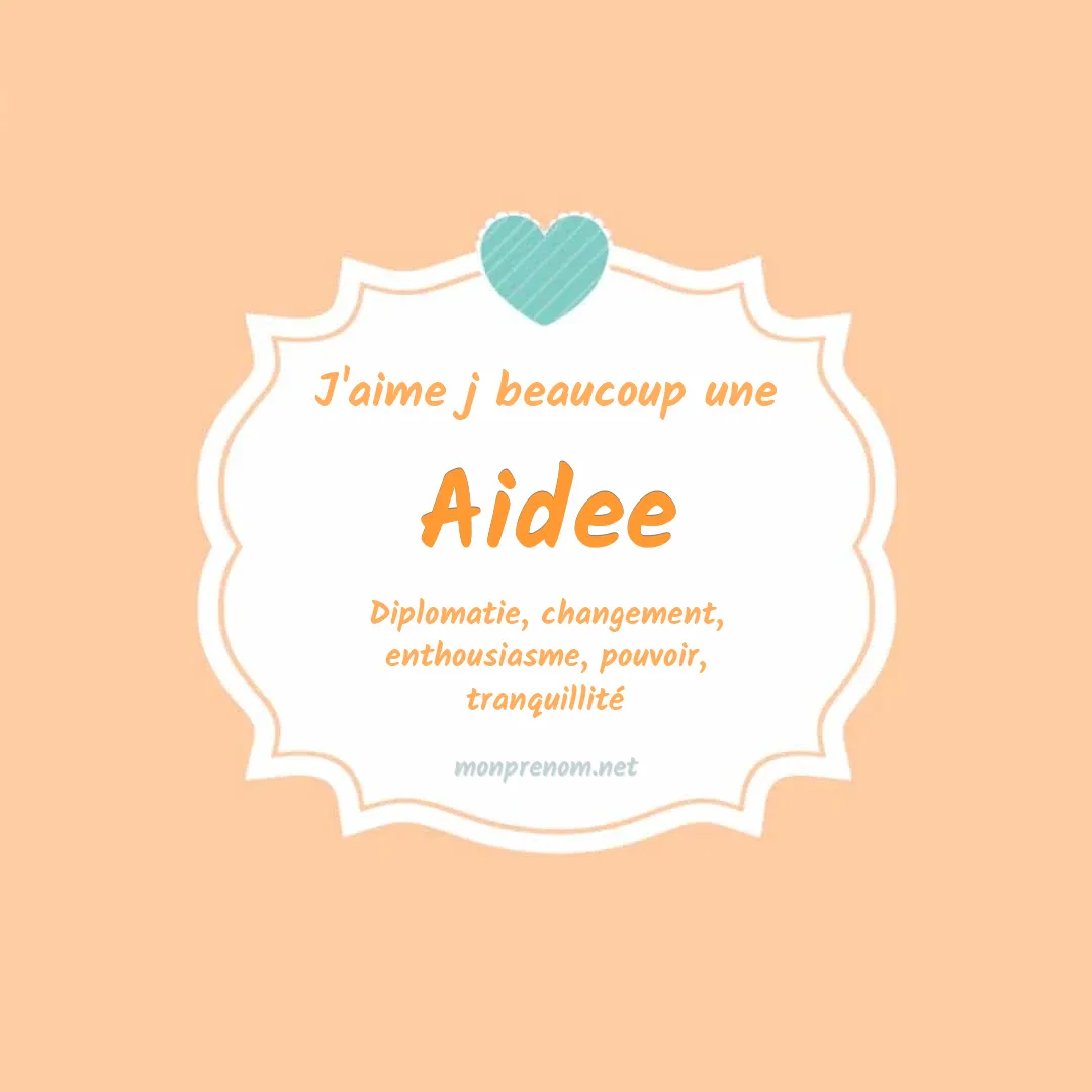 J'aime beaucoup Aidee