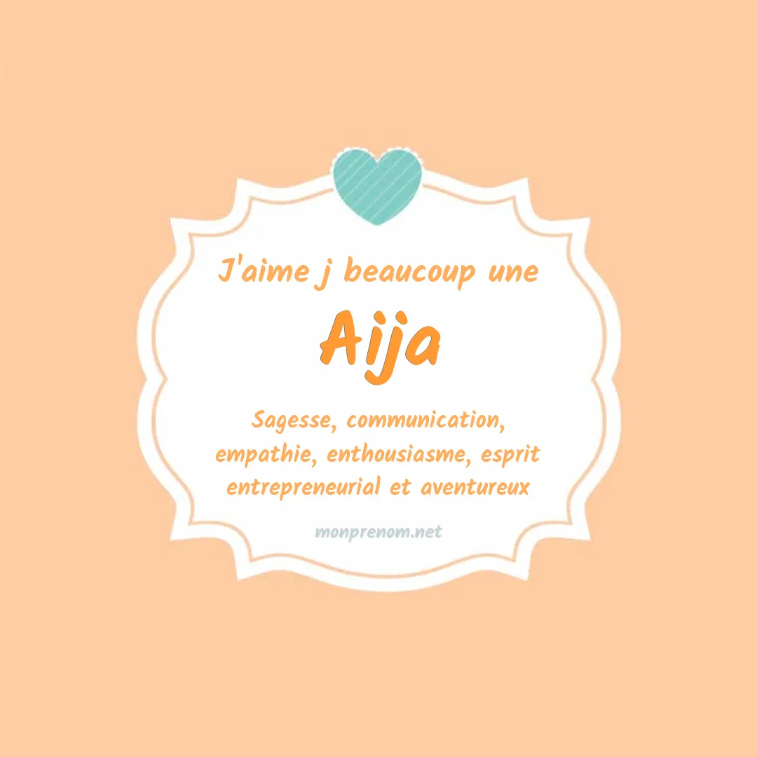 J'aime beaucoup Aija