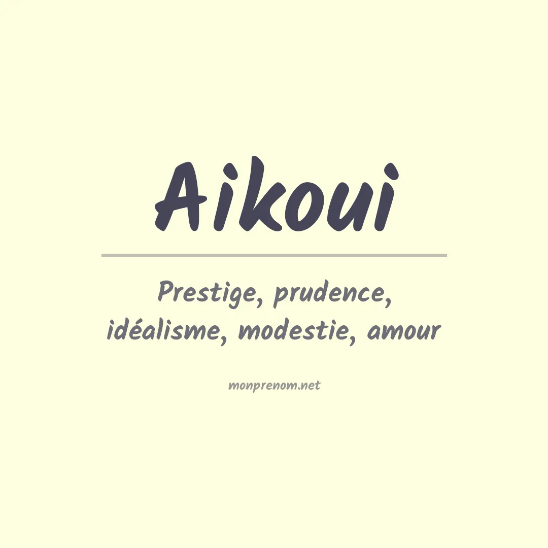 Prénom Aikoui