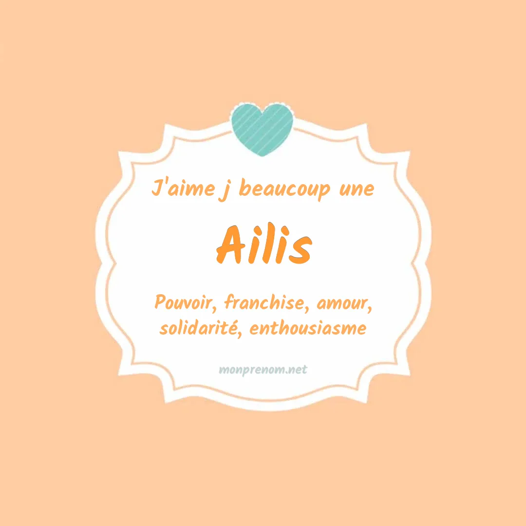 J'aime beaucoup Ailis