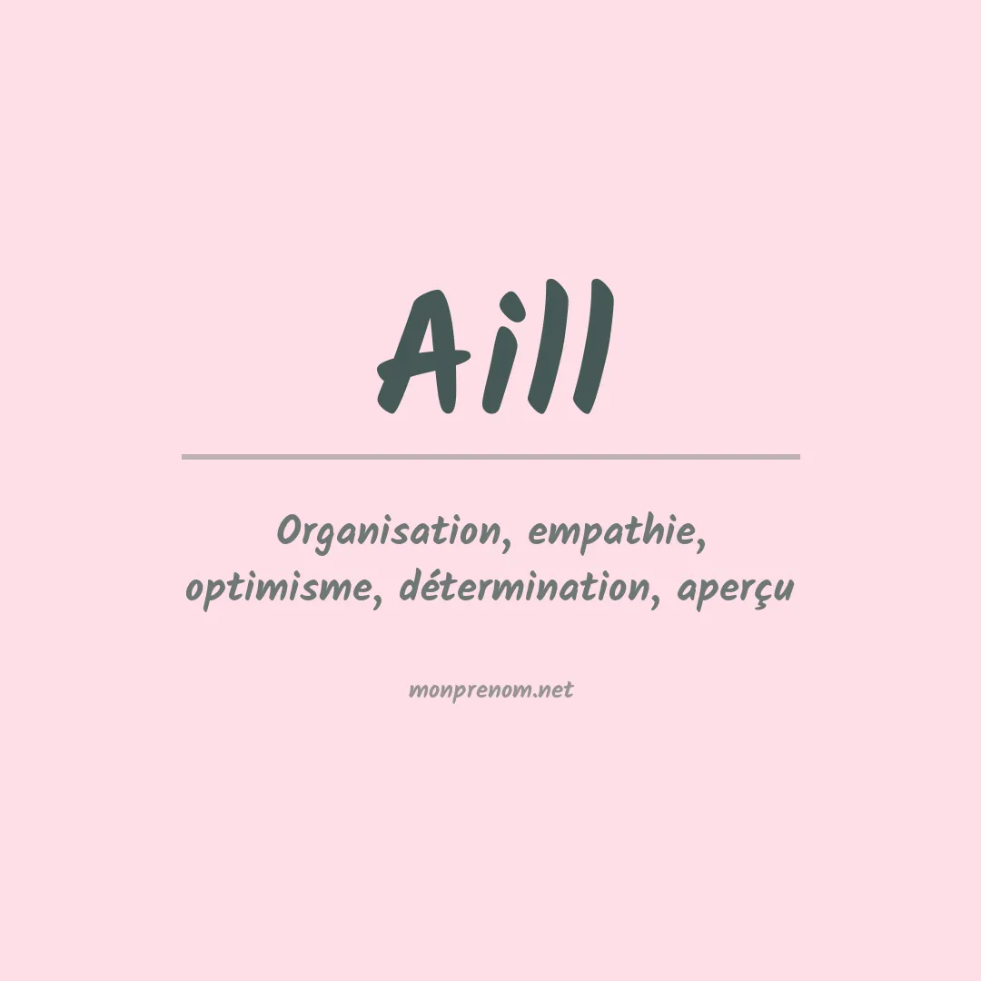 Signification du prénom Aill
