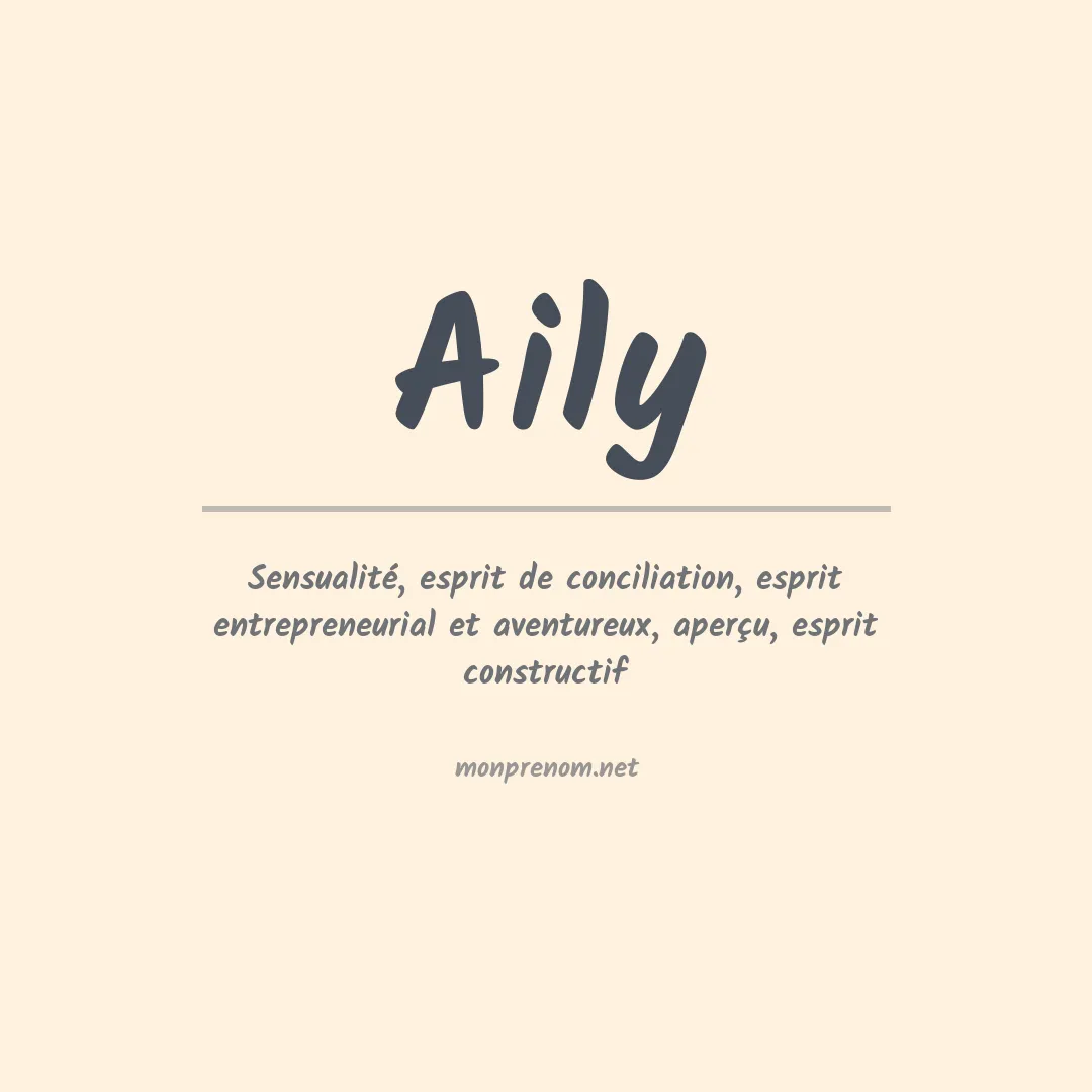 Signification du prénom Aily