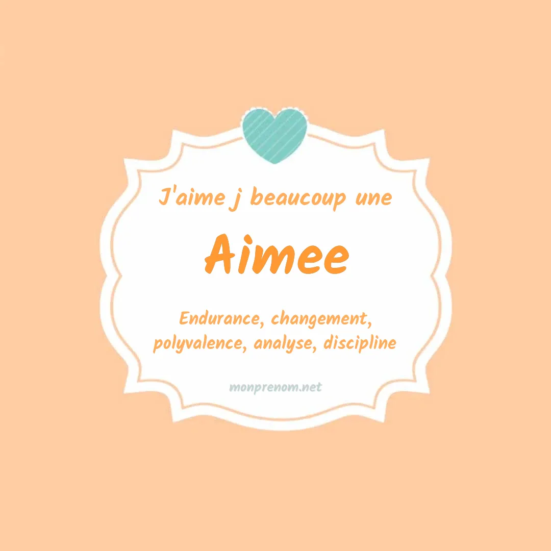 J'aime beaucoup Aimee