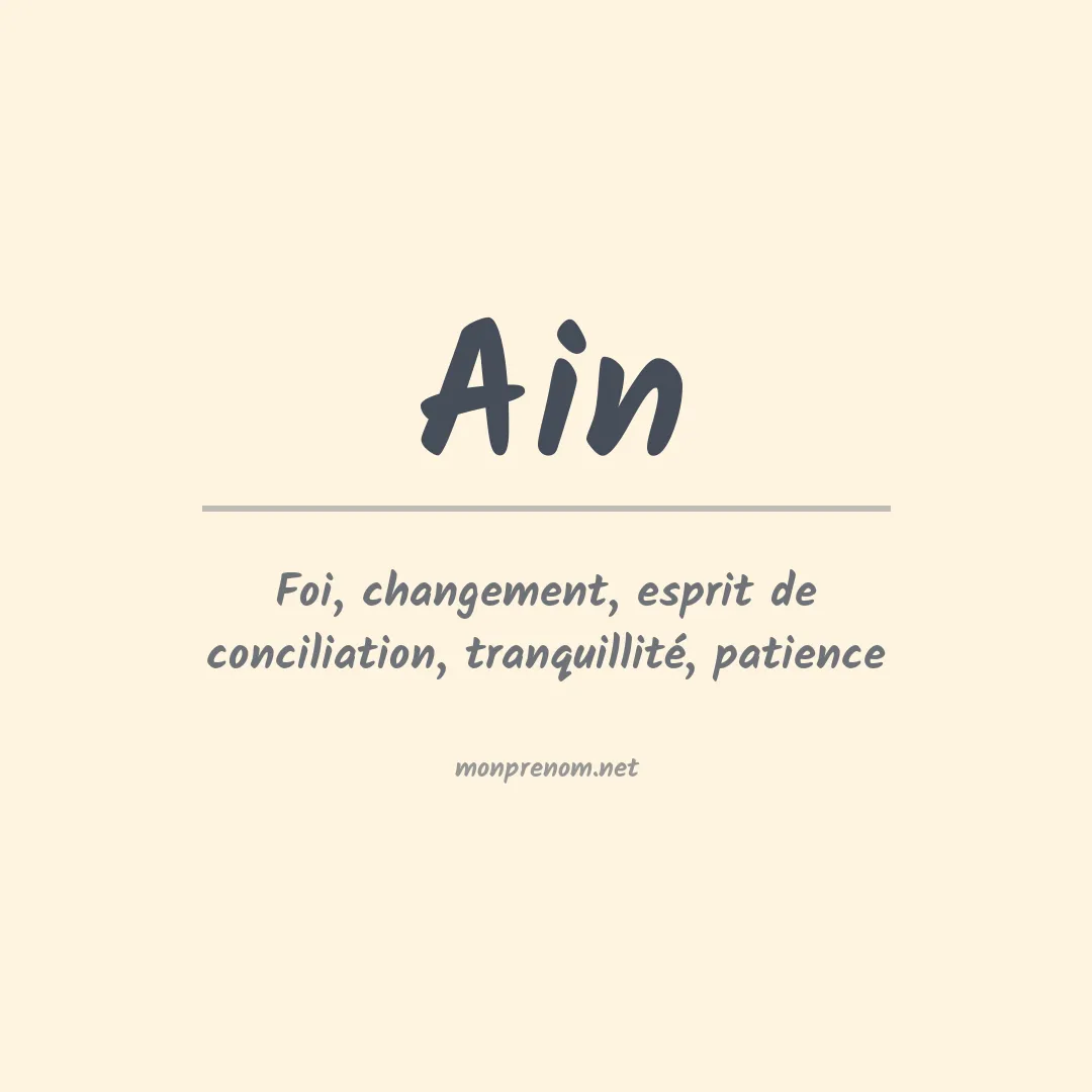 Signification du prénom Ain