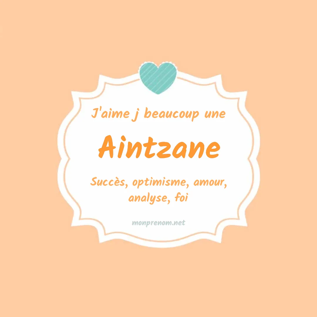 J'aime beaucoup Aintzane