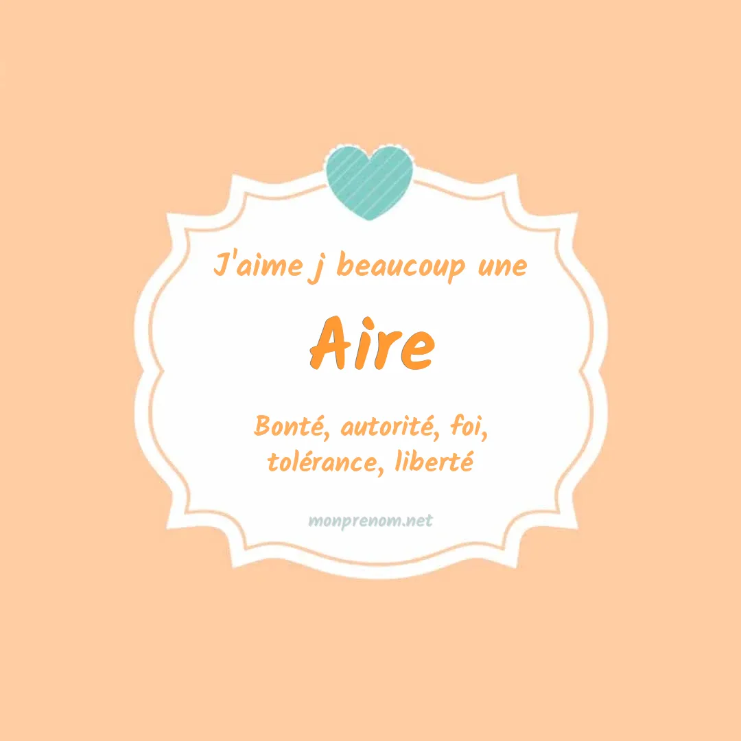 J'aime beaucoup Aire