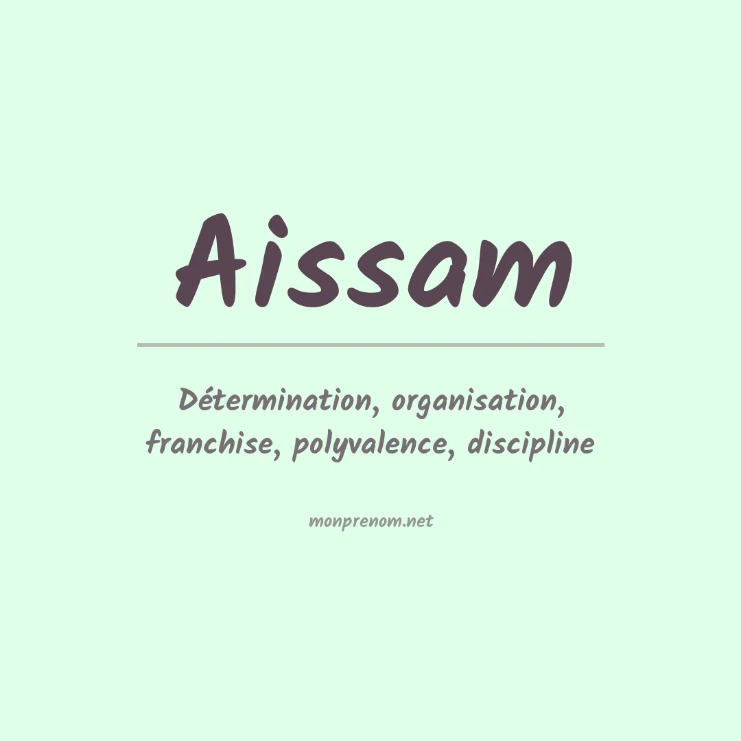 Signification du prénom Aissam
