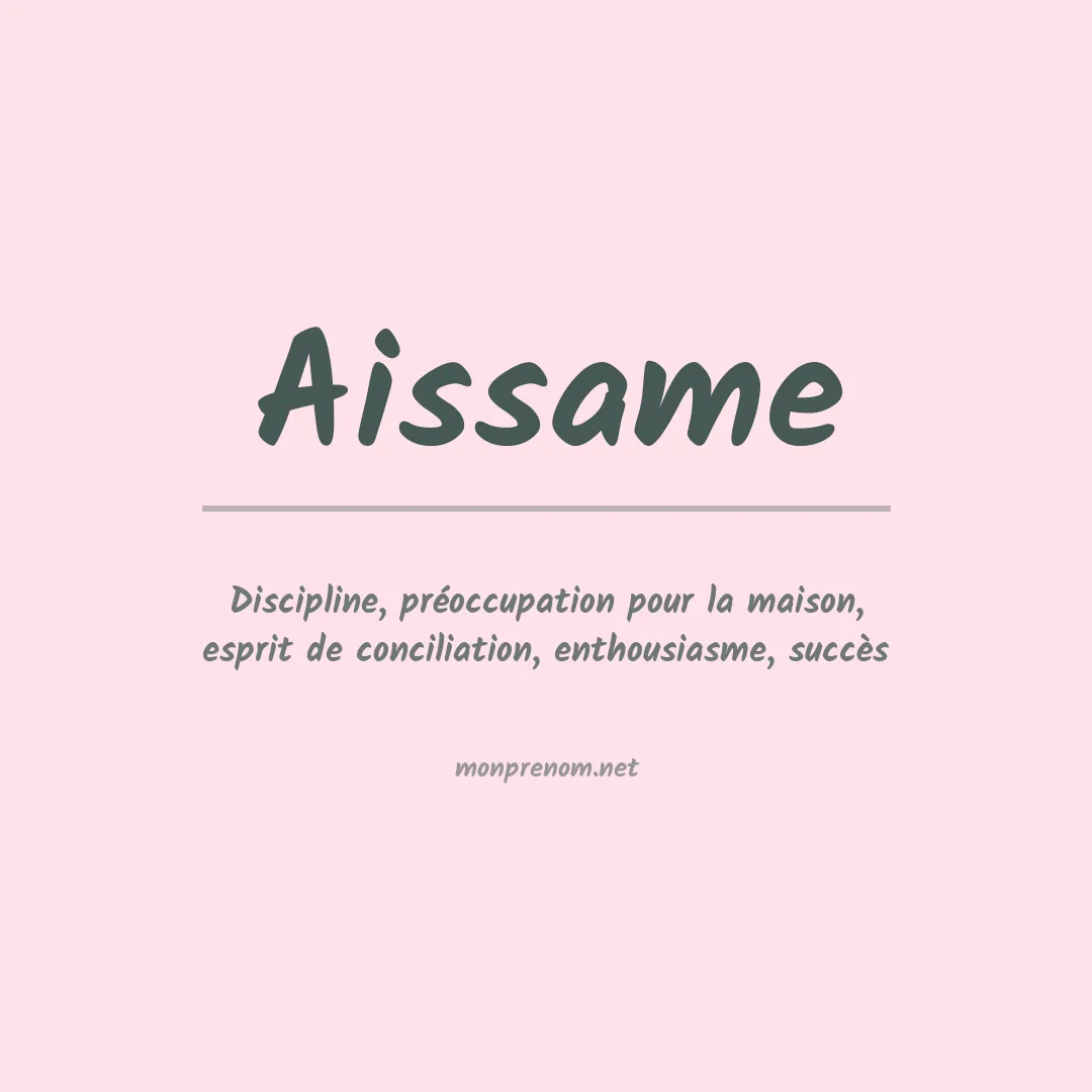 Signification du prénom Aissame