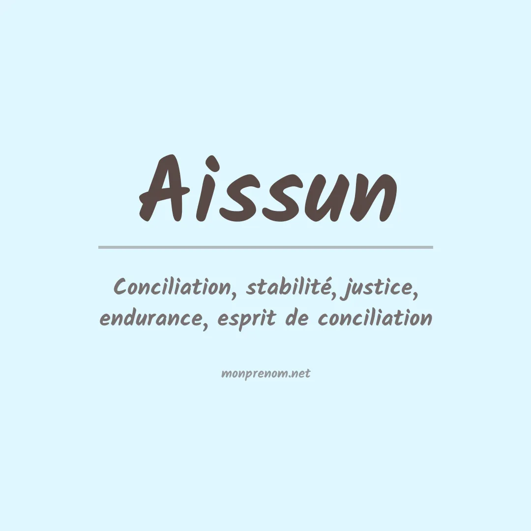Signification du prénom Aissun