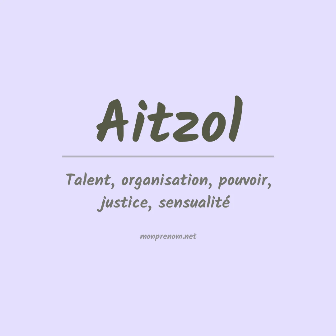 Signification du prénom Aitzol