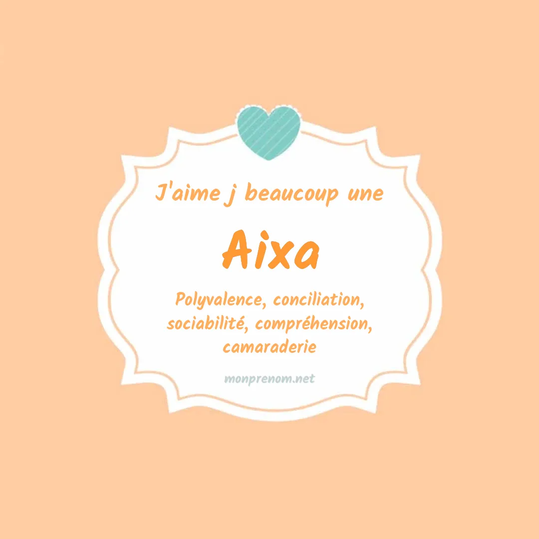 J'aime beaucoup Aixa