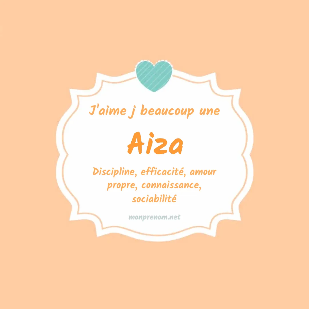 J'aime beaucoup Aiza
