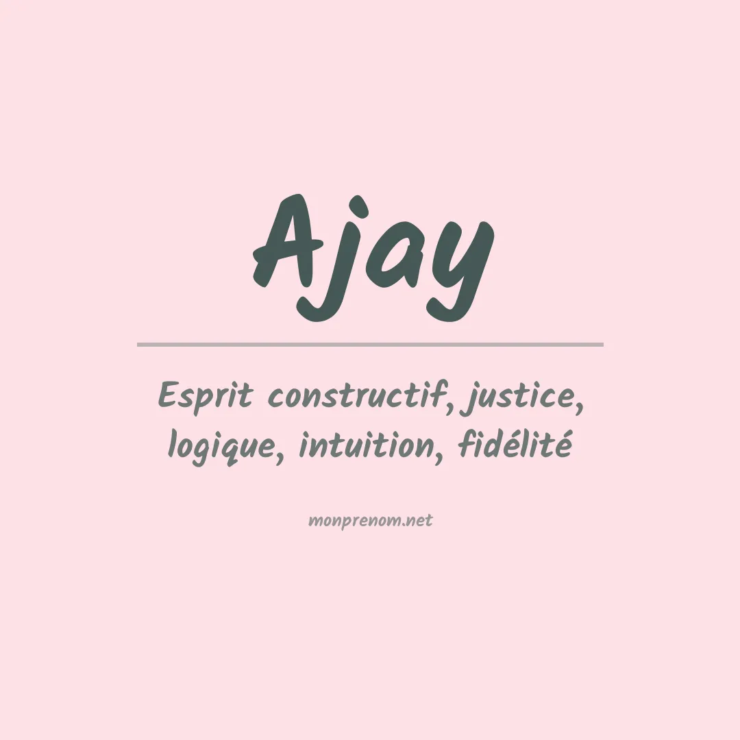 Signification du prénom Ajay