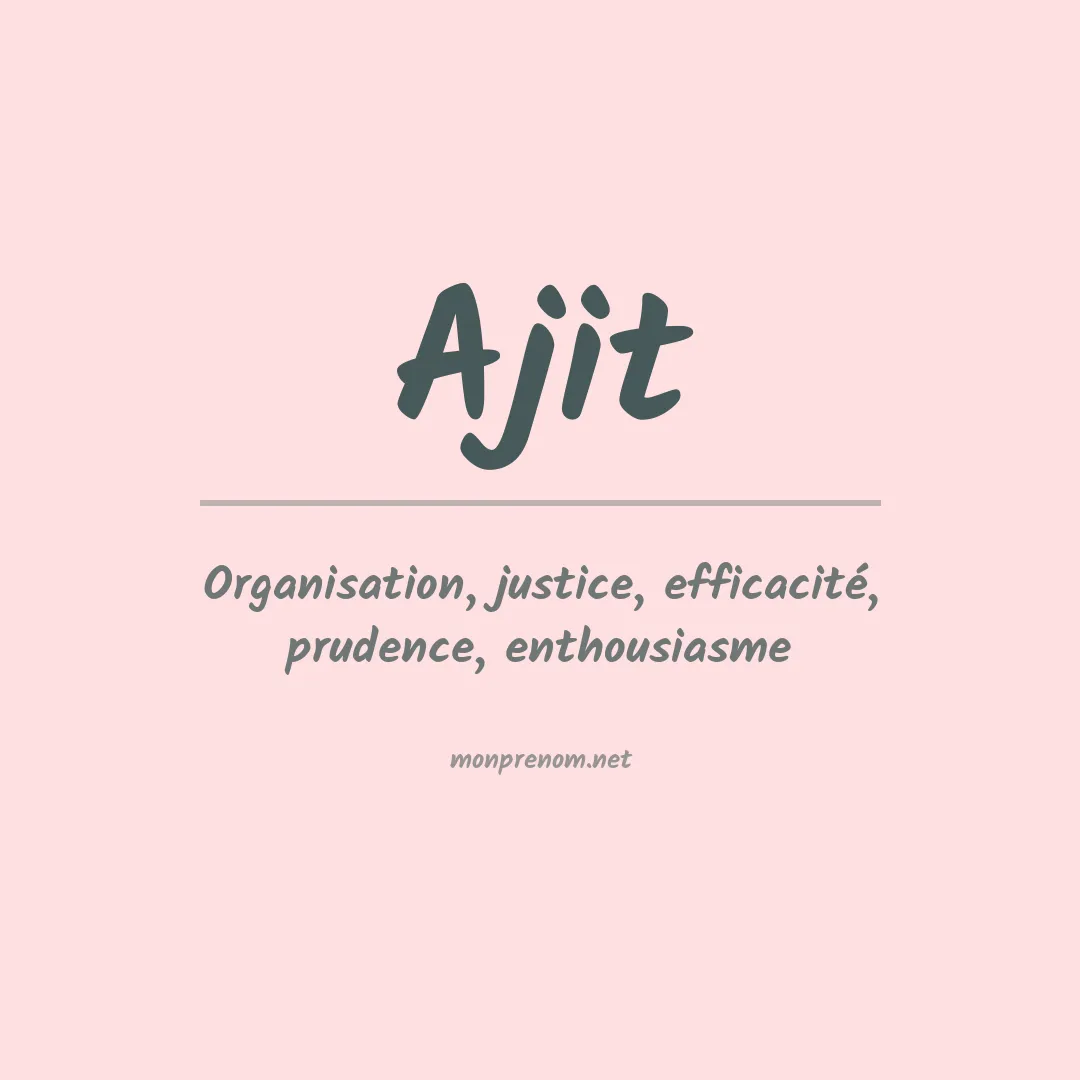 Signification du prénom Ajit