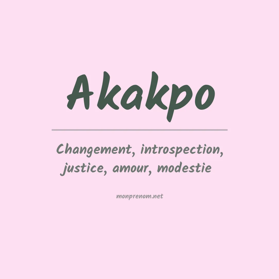 Signification du prénom Akakpo