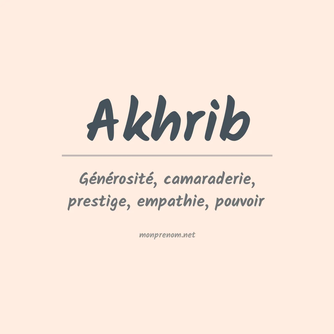 Signification du prénom Akhrib