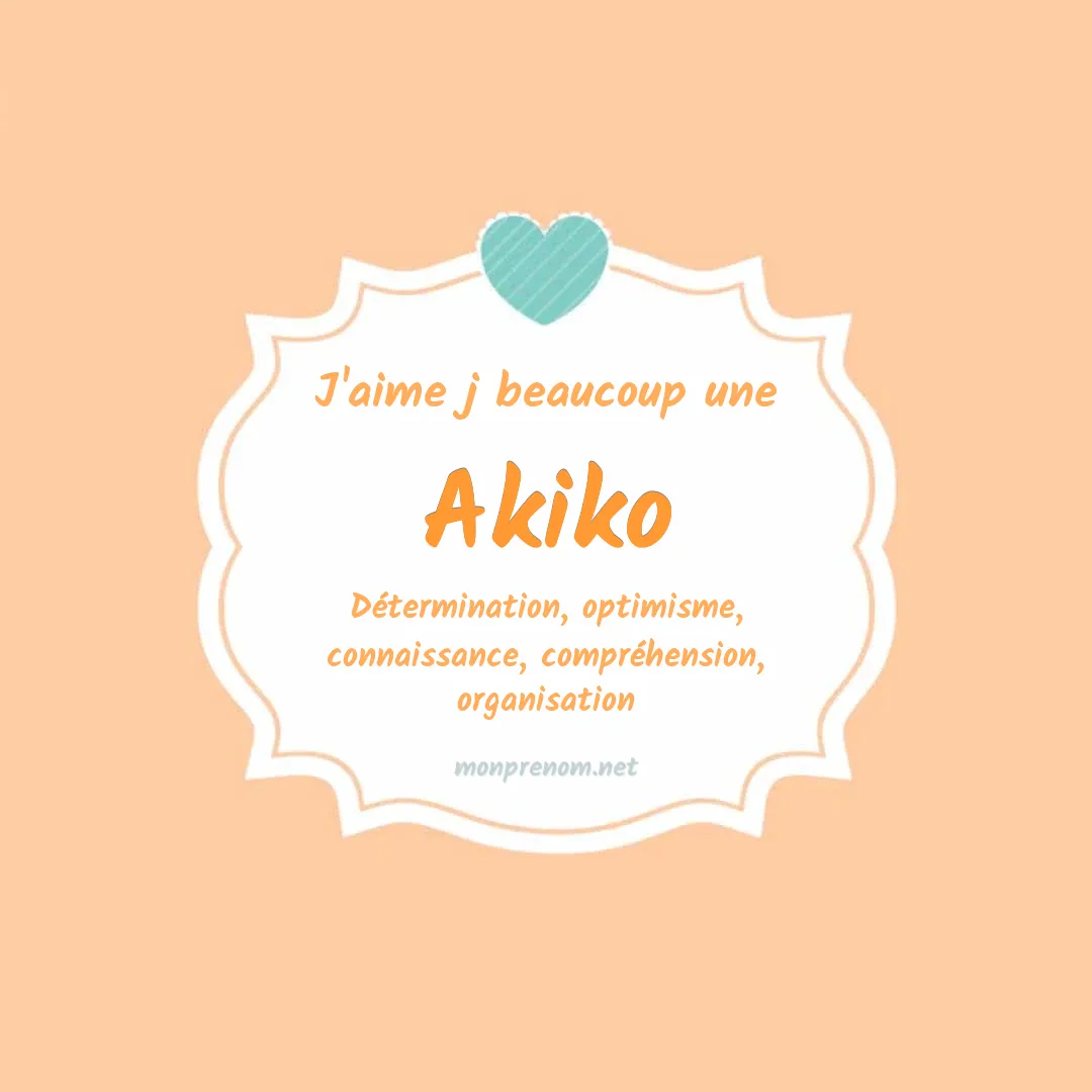 J'aime beaucoup Akiko