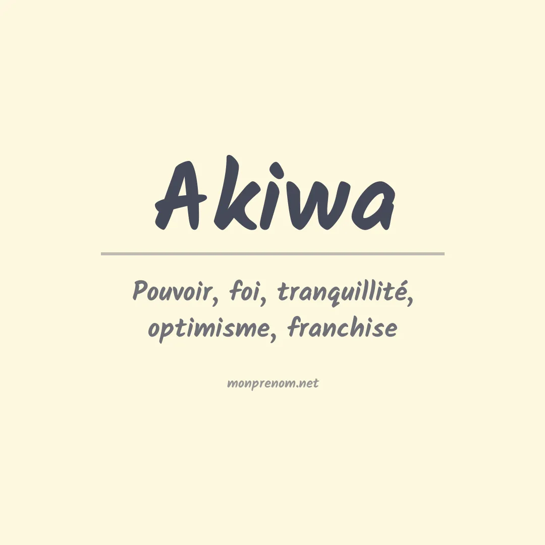 Signification du prénom Akiwa