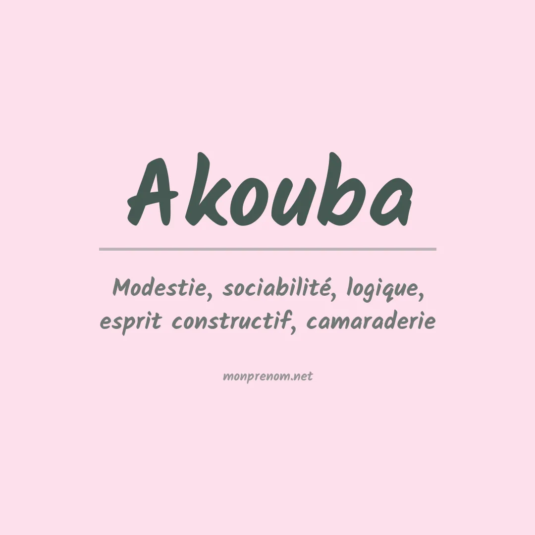 Signification du prénom Akouba